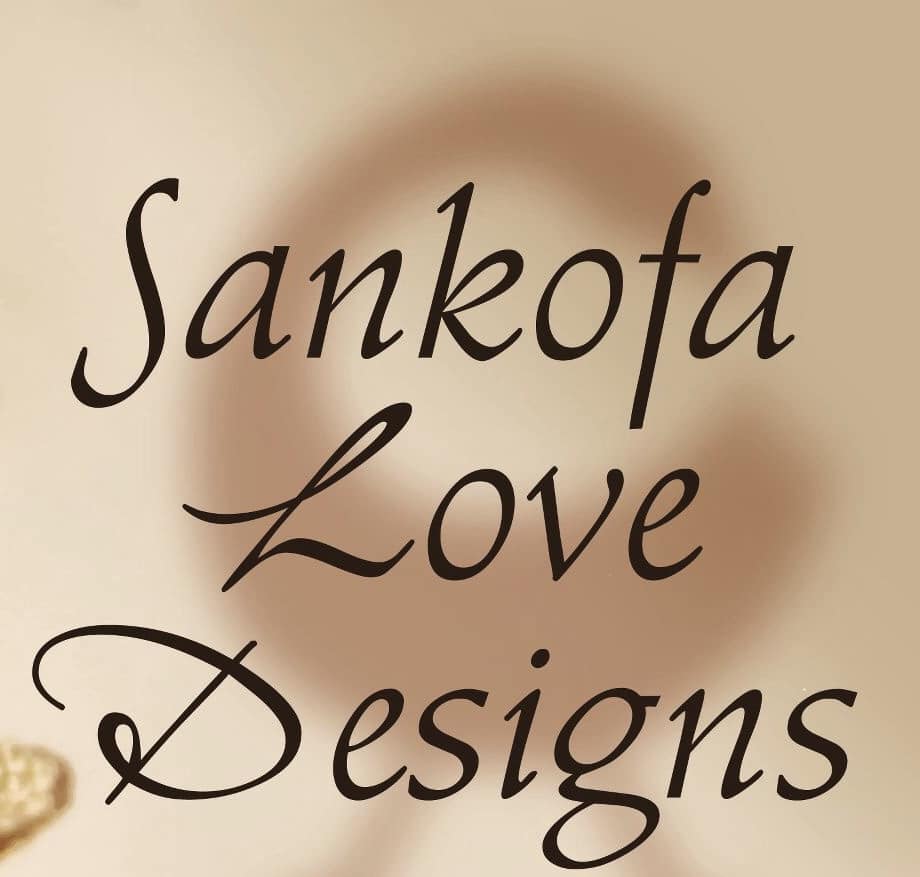 Sankofa Love Designs