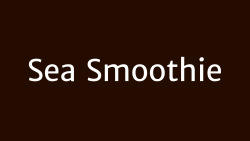 Sea Smoothie Sea Smoothie